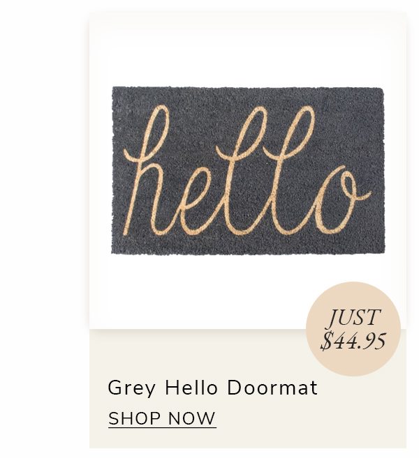 Gray Hello Doormat | SHOP NOW