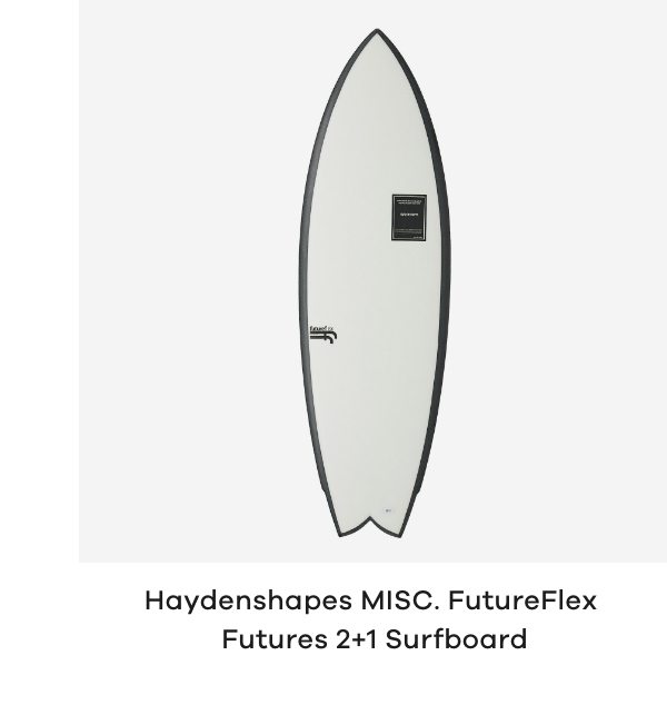 Haydenshapes MISC. FutureFlex Futures 2+1 Surfboard