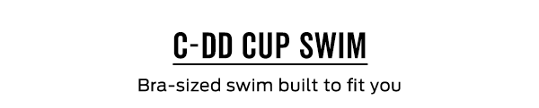 C-DD Cup Swim | Bra-sized swim built to fit you >