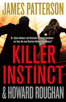 Book Cover Image: Killer Instinct by James Patterson, Howard Roughan (With)