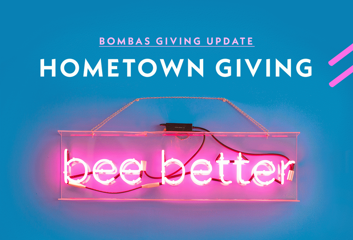 Bombas Giving Update | Hometown Giving | Bee Better
