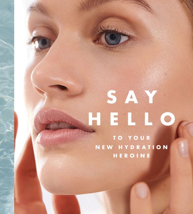 Say Hello To Your New Hydration Heroine