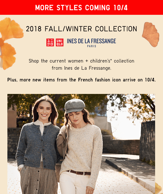 MORE STYLES COMING 10/4: FALL/WINTER COLLECTION 2018 INES DE LA FRESSANGE