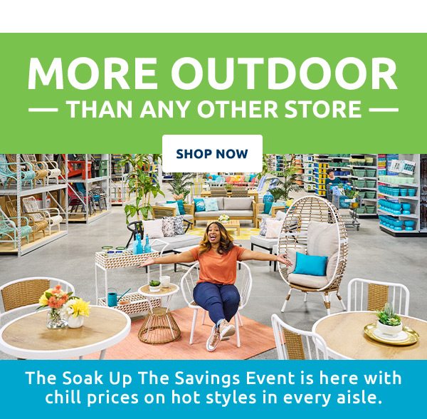 More Outdoor Than Any Other Store