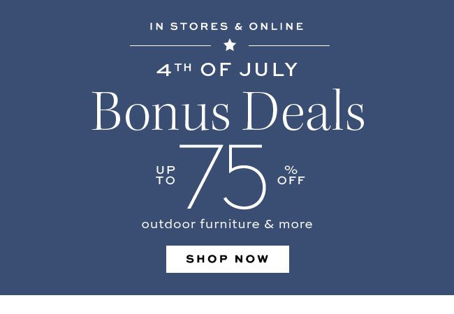 4TH OF JULY Bonus Deals