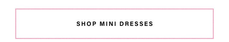 The Dress Sale: Shop Mini Dresses