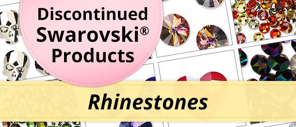 Discontinued Swarovski Products - Rhinestones
