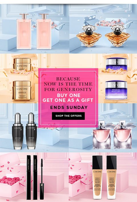 Because Now Is The Time For Generosity - Buy One Get One As A Gift - Ends Sunday - Shop The Offers