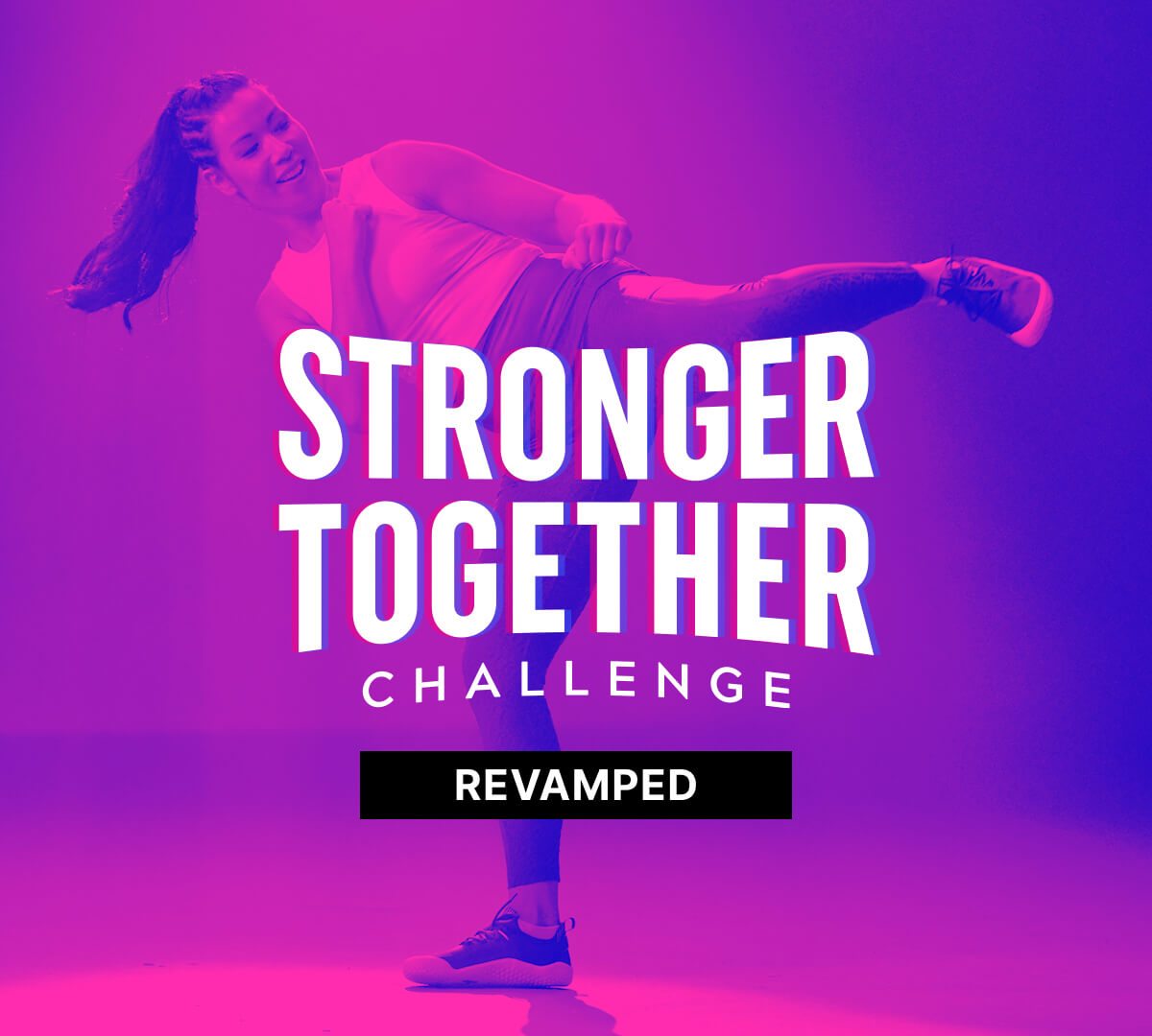 STRONGER TOGETHER CHALLENGE