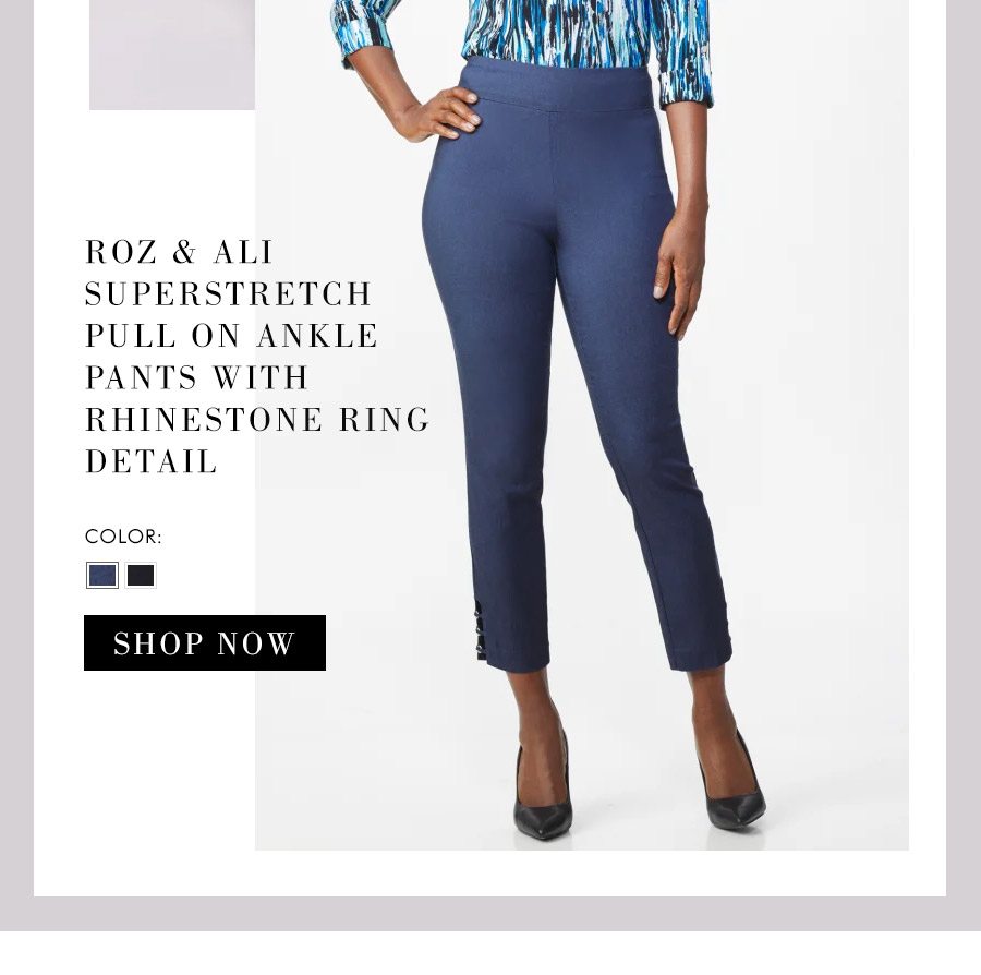 ROZ & ALI SUPERSTRETCH PULL ON ANKLE PANTS WITH RHINESTONE RING DETAIL