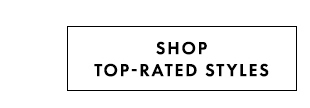 Shop Top Rated Styles