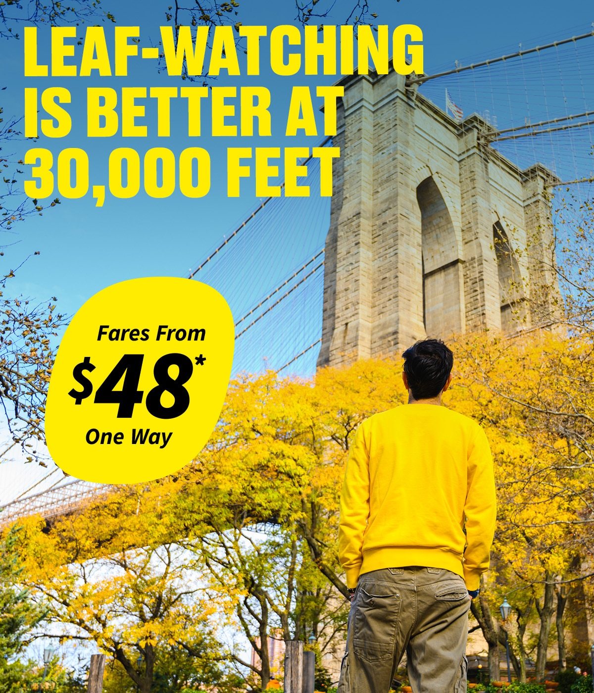 Fares From $48* One Way