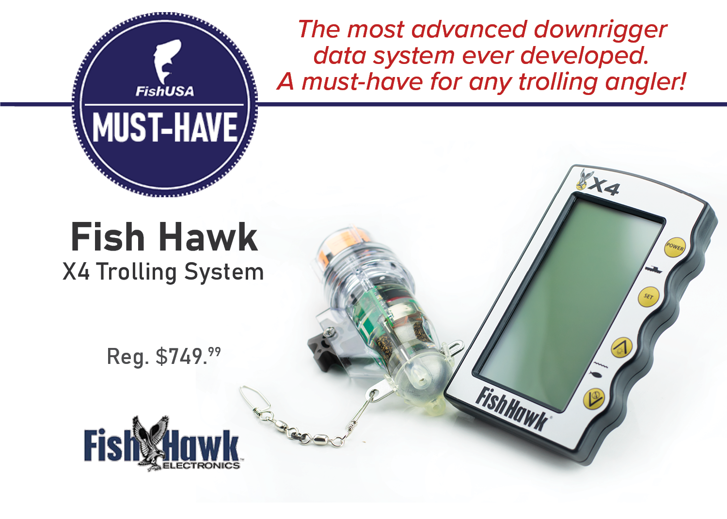 Fish Hawk X4 Trolling System