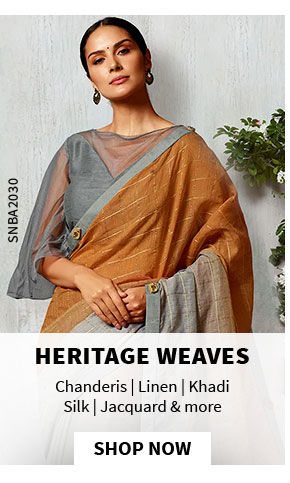 Heritage Fabrics: Chanderis, Linen, Khadi, Silk, Jacquard n more. Shop!
