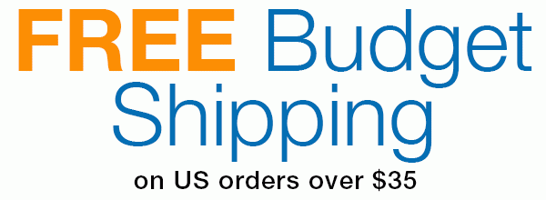 Free Budget Shipping on US orders over $35