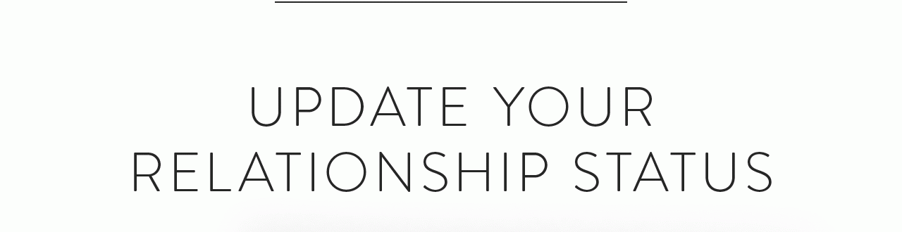 Update Your Relationship Status