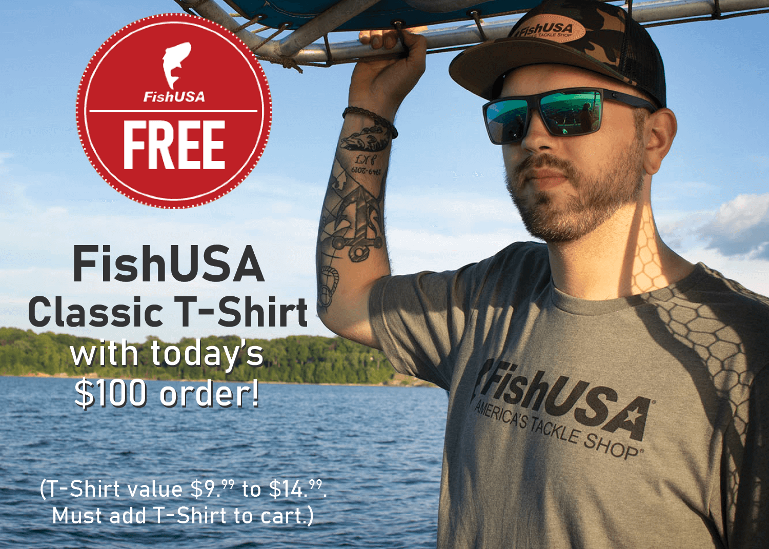 Get a FREE FishUSA Men's Classic T-Shirt with today's $100 order!
