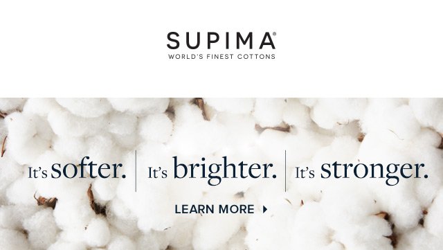 SUPIMA® | LEARN MORE