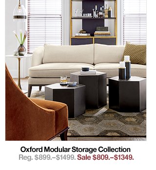 Oxford Modular Storage Collection Reg. $899.-$1499. Sale $809.-$1349.