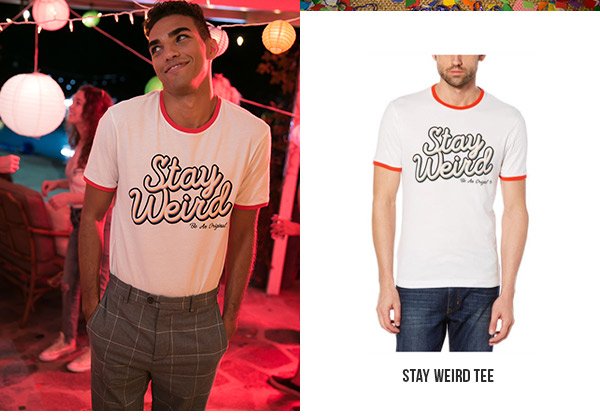 STAY WEIRD TEE