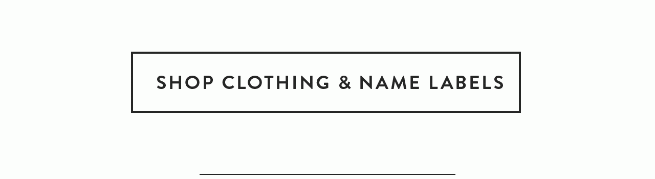 Shop Clothing & Name Labels