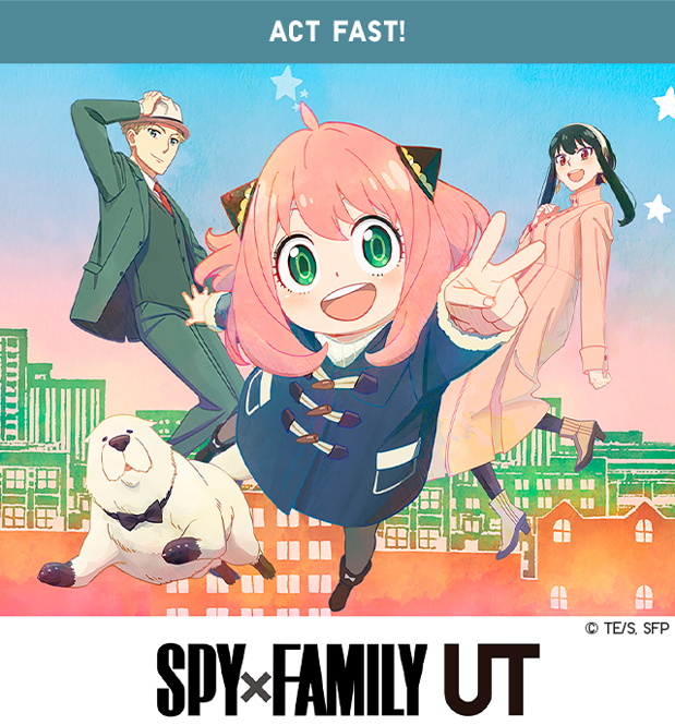 BANNER 4 - ACT FAST SPY FAMILY