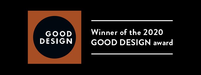 Winner of the 2020 GOOD DESIGN award