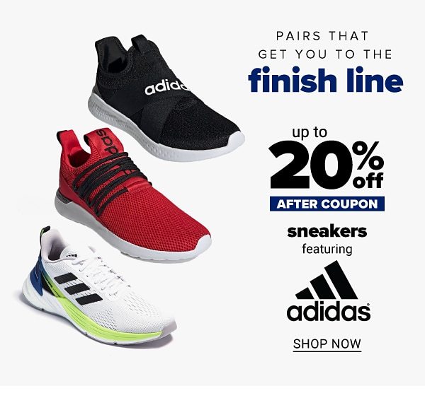 Pairs that get you to the finish line - Up to 20% off sneakers after coupon. Featuring Adidas. Shop Now.