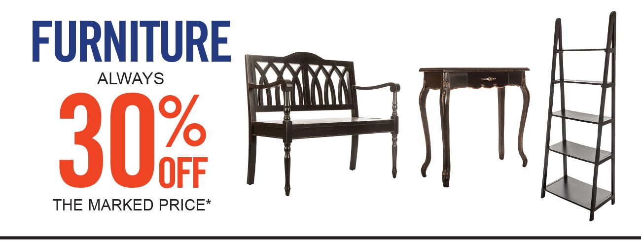 Furniture 30% Off