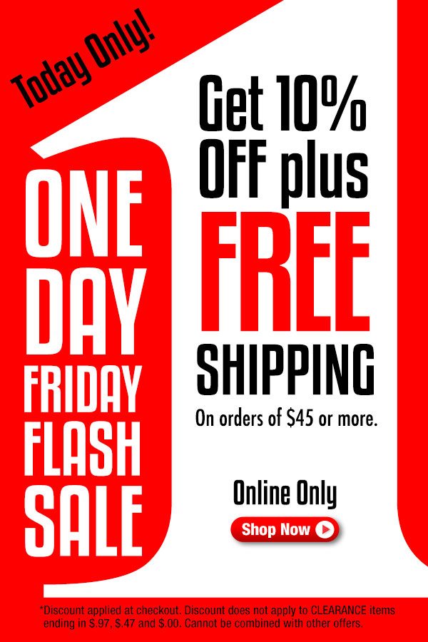 Friday Flash Sale! Shop Now...
