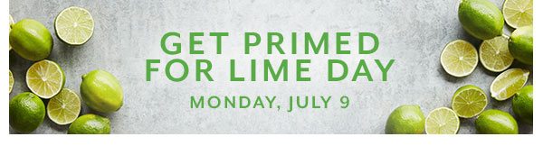 Get Primed for Lime Day