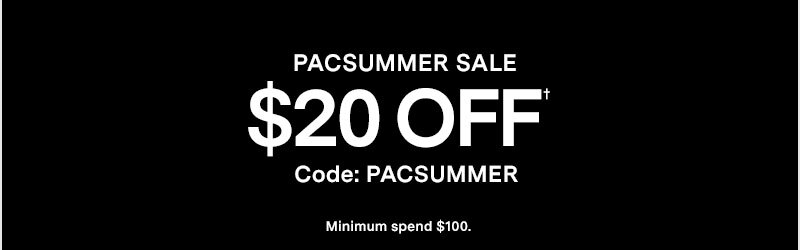 $20 off $100 use code PACSUMMER