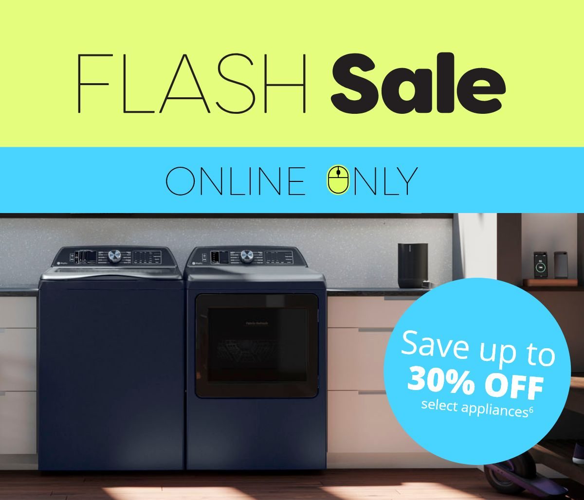 Save up to 30% on select appliances