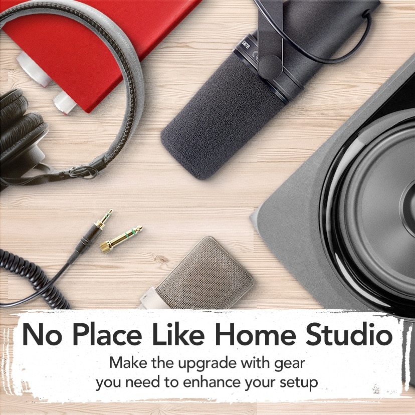 No Place Like Home Studio. Make the upgrade with gear you need to get your sound out there. Shop Now.