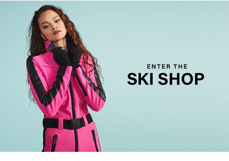 Enter the Ski Shop.