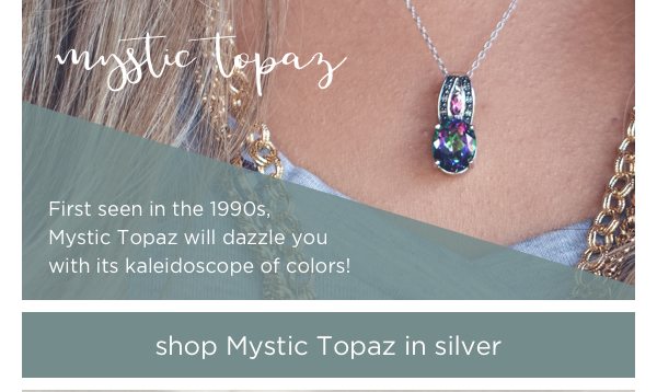 Shop Mystic Topaz jewelry in silver