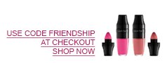 USE CODE FRIENDSHIP AT CHECKOUT. SHOP NOW