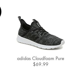 Adidas cloudfoam pure $69.99