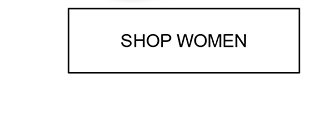 SHOP WOMEN