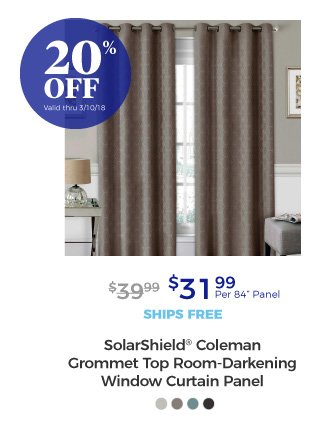 SolarShield® Coleman Grommet Top Room-Darkening Window Curtain Panel | $31.99 per 84” Panel | 20% off | Valid thru 3/10/18 | ships free