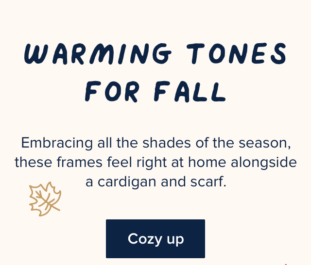 Warming tones for Fall