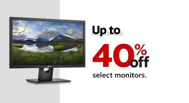 Up to 40% off select monitors.