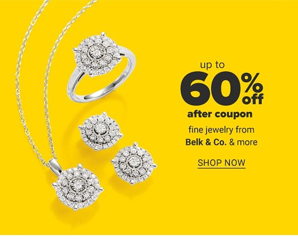 Up to 60% off after coupon fine jewelry from Belk & Co. & more. Shop Now.