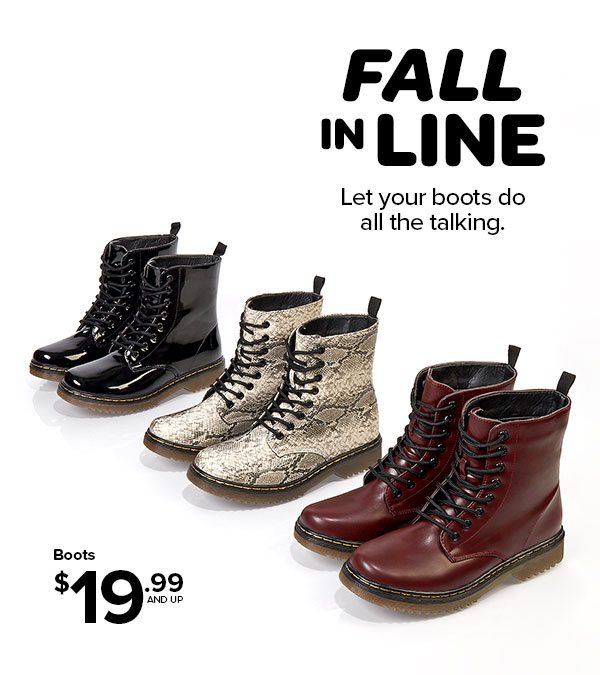 Shop Boots & Booties $19.99 and Up