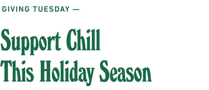 Chill Holiday Match Campaign