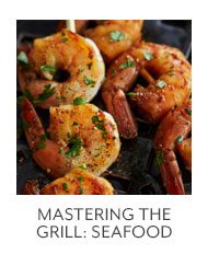Mastering the Grill: Seafood