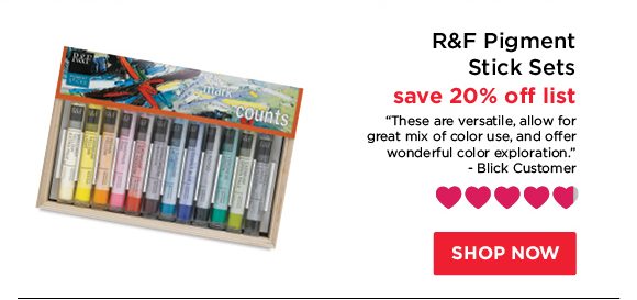 R&F Pigment Stick Sets - save 20% off list - "These are versatile, allow for great mix of color use, and offer wonderful color exploration." - Blick Customer
