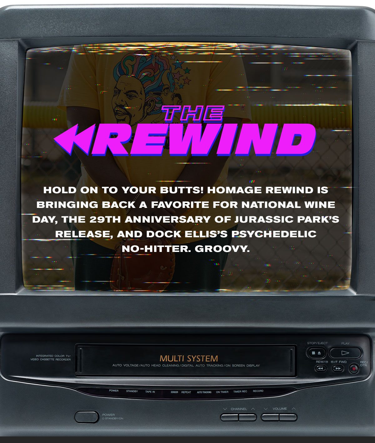 Homage Rewind