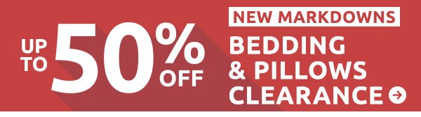 Up to 50% Off Bedding & Pillows Clearance