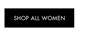 SHOP ALL WOMEN